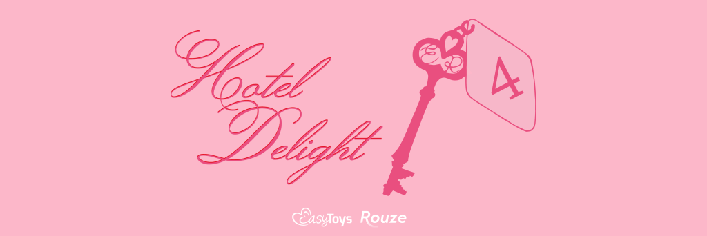 Erotisch verhaal Hotel Delight - EasyToys x Rouze